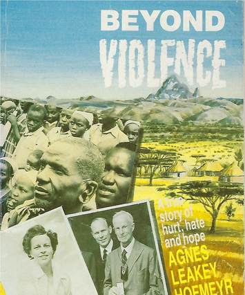 Beyond Violence, Agnes Leakey Hofmeyr BookCover