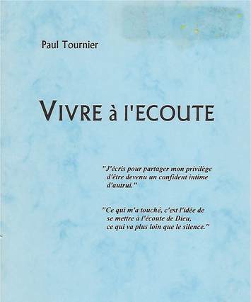 Paul Tournier 'Vivre à l'écoute' book cover