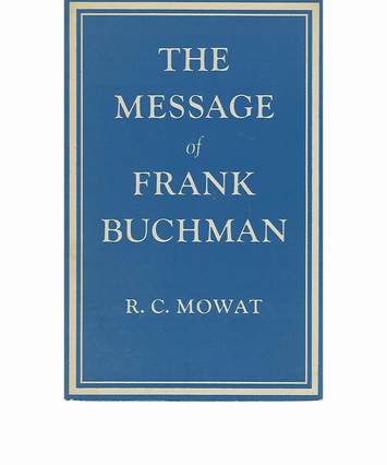 'The message of Frank Buchman' by Robin Mowat, book cover