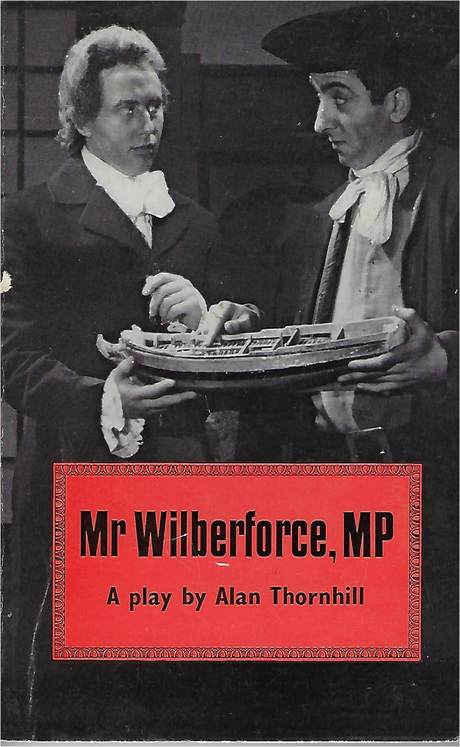 Mr. Wilberforce, MP, play script