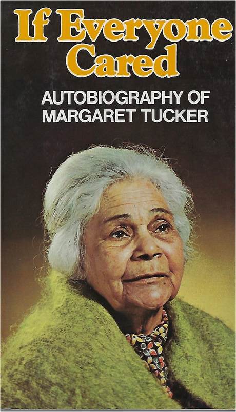 If everyone cared: autobiography of Margaret Tucker M.B.E., book cover
