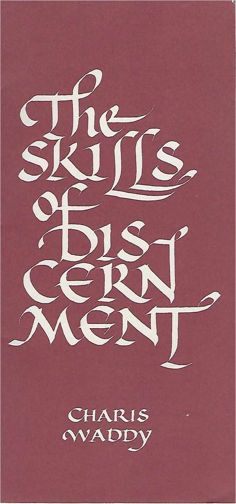 The skills of discernment, by Charis Waddy, booklet cover