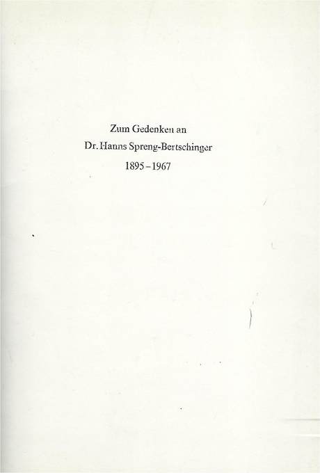 Dr. Hanns Spreng, 1895-1967