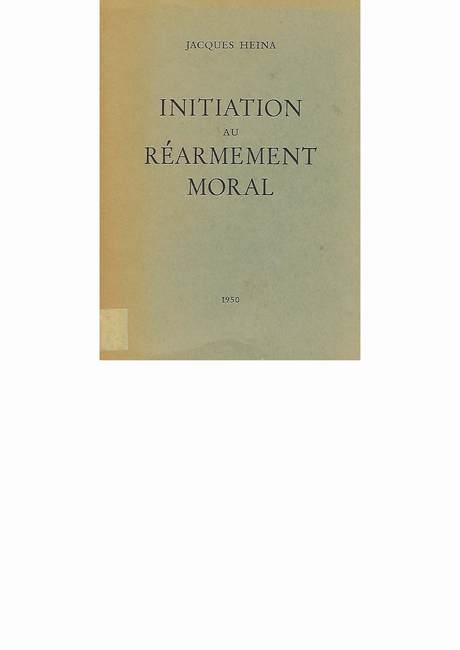 'Initiation au Réarmament moral' de Jacques Heina, couverture