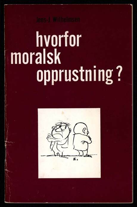 Kort oppsummering av Moralsk Opprustning