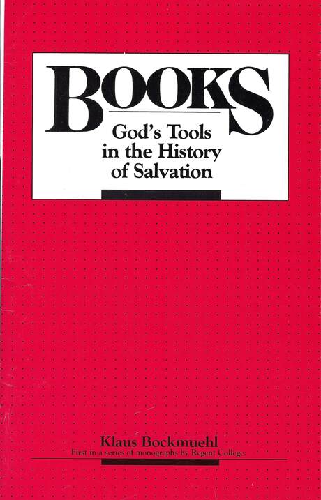 "Books - God's tools in the history of salvation" by Klaus Bockmuhl, booklet cover